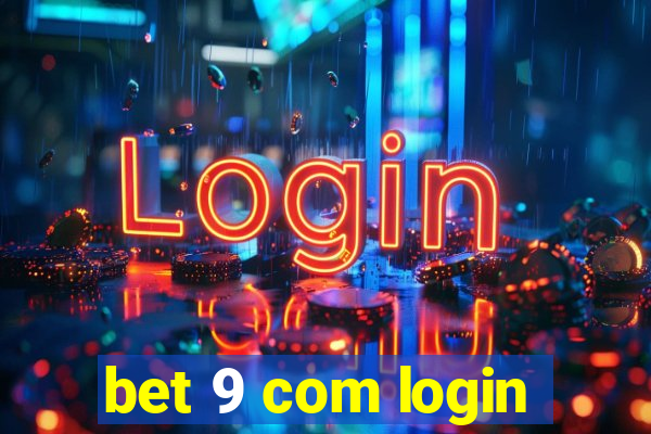 bet 9 com login