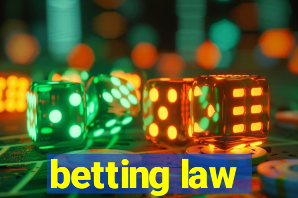 betting law