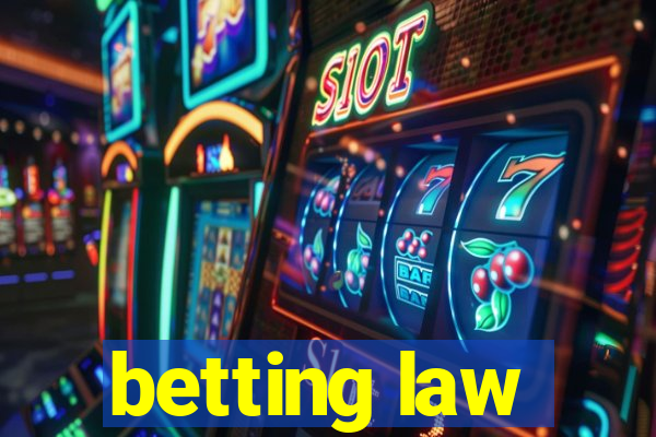 betting law