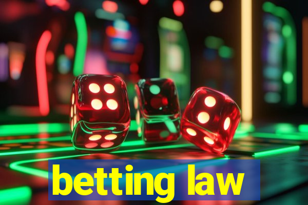 betting law