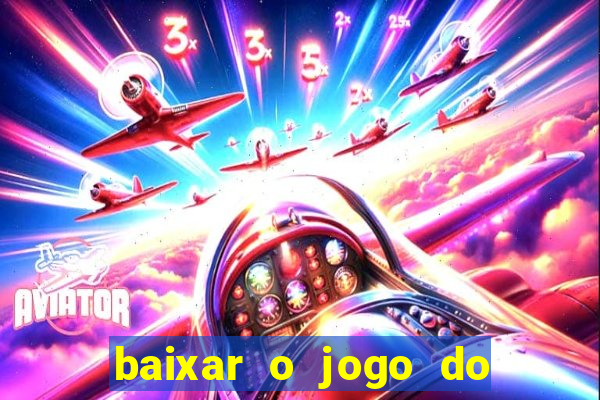 baixar o jogo do dragon ball