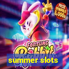 summer slots