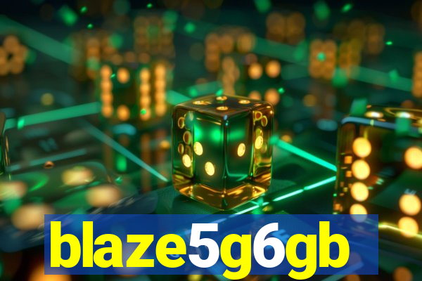 blaze5g6gb