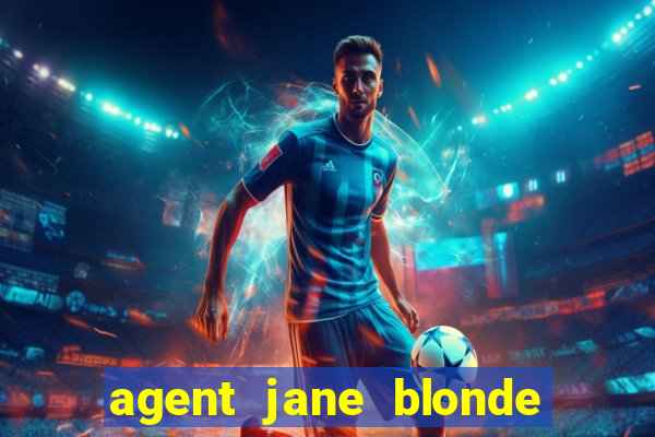 agent jane blonde max volume slot free