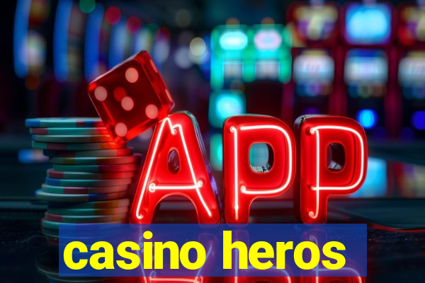 casino heros