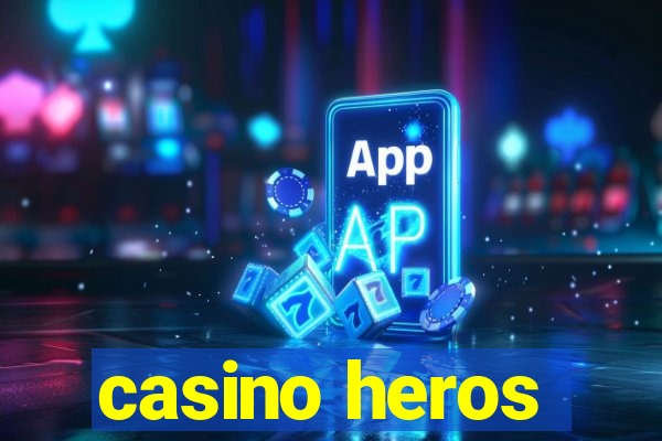 casino heros