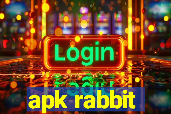 apk rabbit