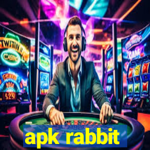 apk rabbit