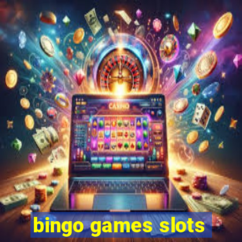 bingo games slots