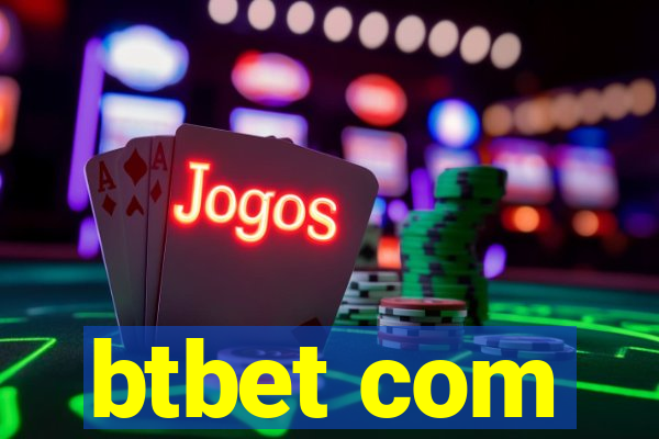 btbet com