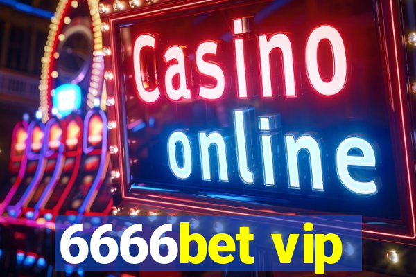 6666bet vip