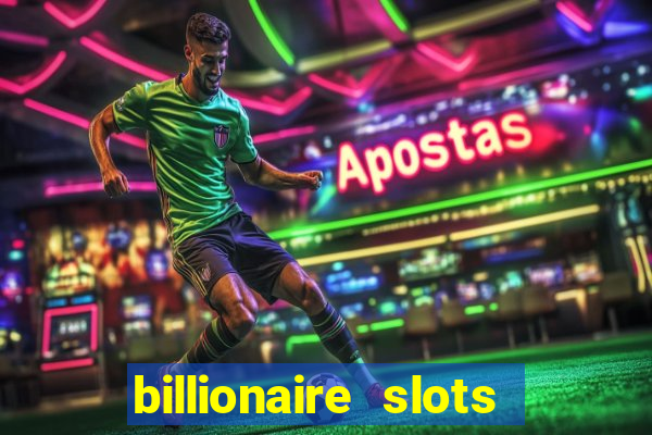 billionaire slots super lucky casino