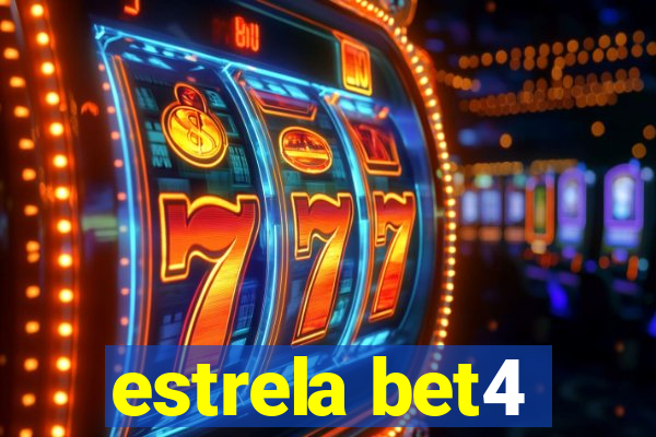 estrela bet4