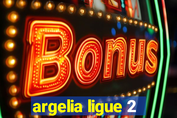 argelia ligue 2