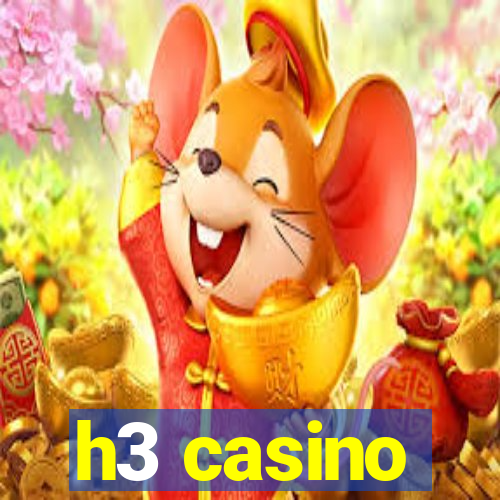 h3 casino