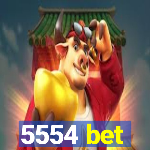 5554 bet