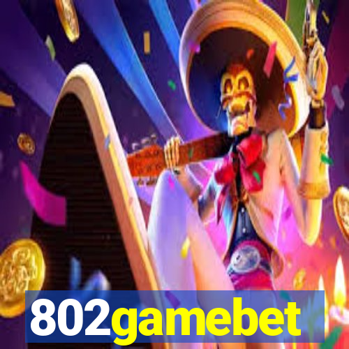 802gamebet