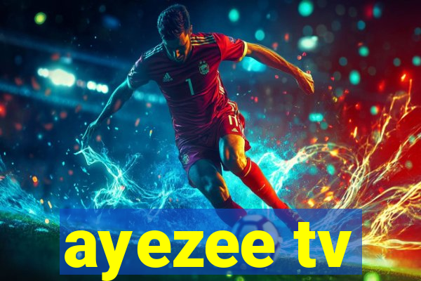 ayezee tv