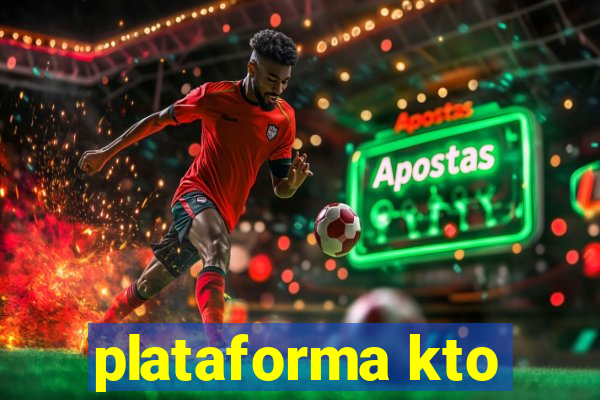 plataforma kto