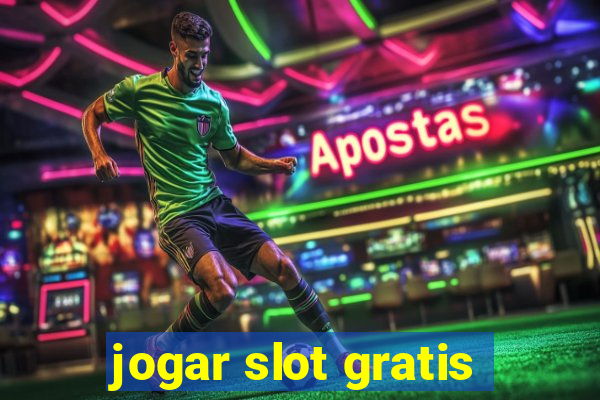 jogar slot gratis