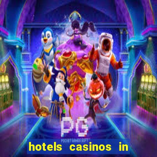 hotels casinos in las vegas