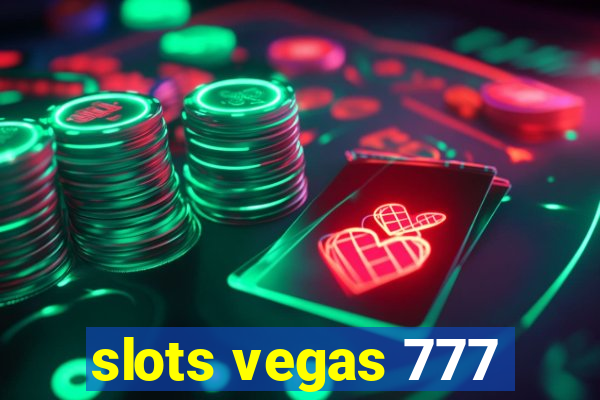 slots vegas 777