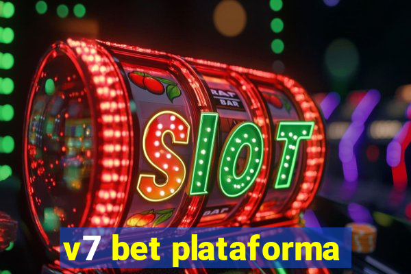 v7 bet plataforma