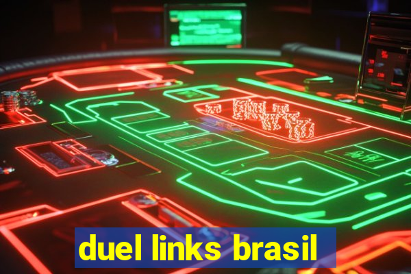 duel links brasil