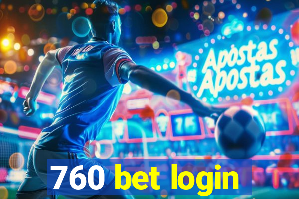 760 bet login