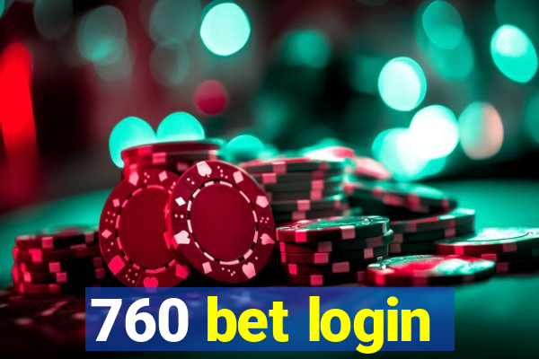 760 bet login