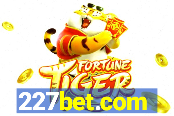 227bet.com