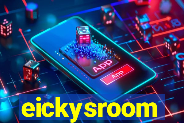 eickysroom