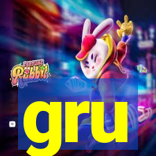 gru