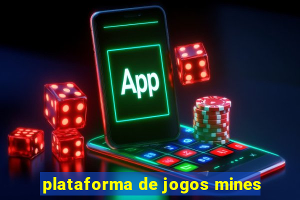 plataforma de jogos mines