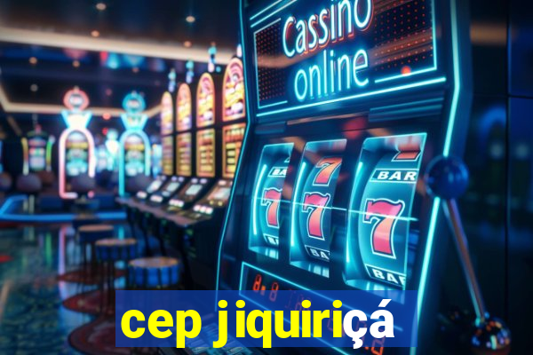 cep jiquiriçá