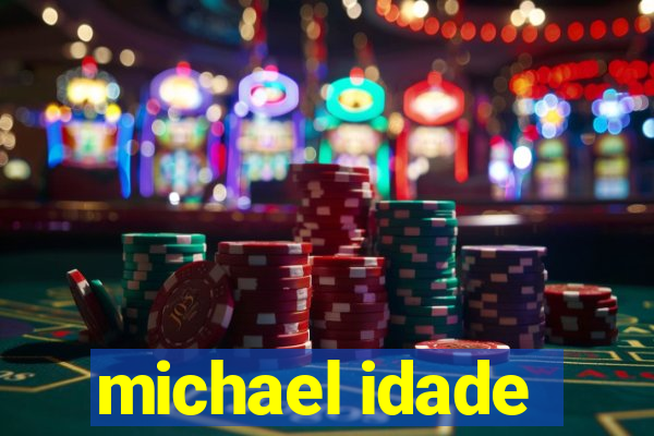 michael idade