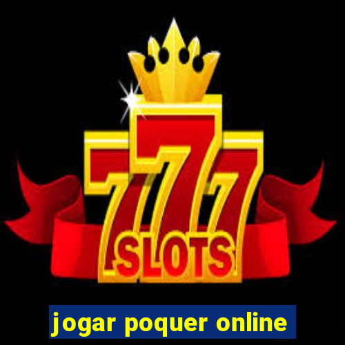 jogar poquer online