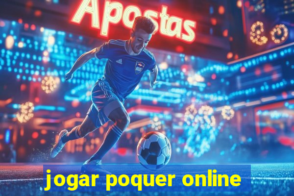 jogar poquer online