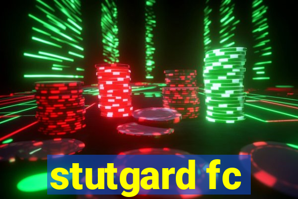 stutgard fc