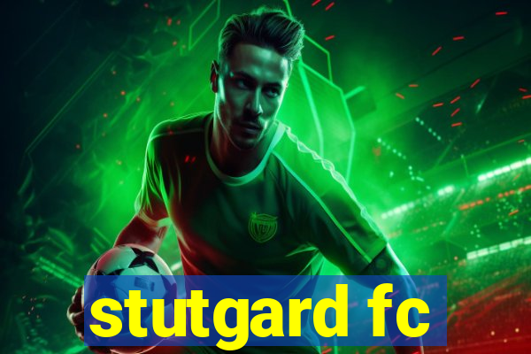 stutgard fc