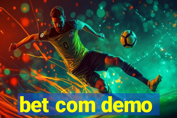 bet com demo