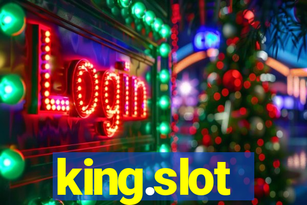 king.slot