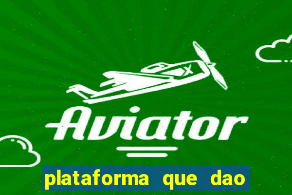 plataforma que dao b?nus no cadastro