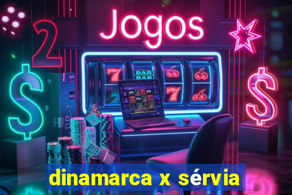 dinamarca x sérvia