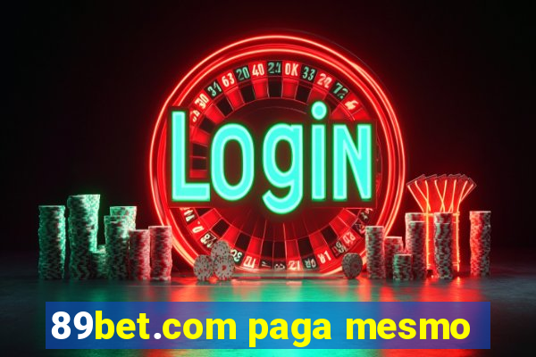 89bet.com paga mesmo