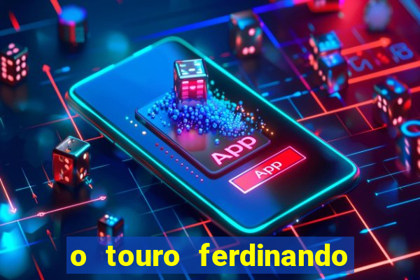 o touro ferdinando livro pdf o touro ferdinando livro download