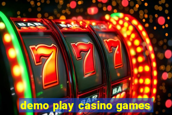 demo play casino games