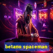 betano spaceman