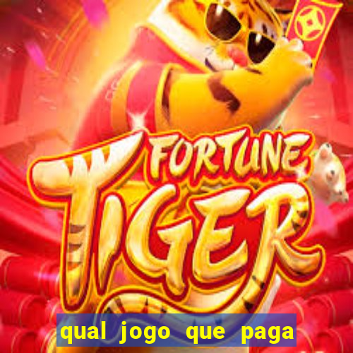 qual jogo que paga na hora