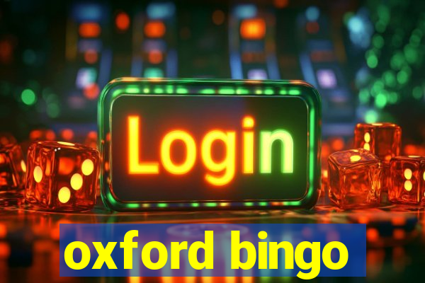 oxford bingo